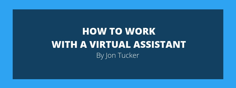 How to Work with a Virtual Assistant